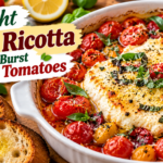 Baked Ricotta with burst cherry tomatoes, garlic, Parmesan, fresh herbs, olive oil, and lemon