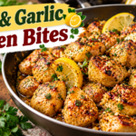 Lemon Garlic Chicken Bites with tender chicken, fresh lemon, garlic, olive oil, herbs, and golden skillet-seared edges